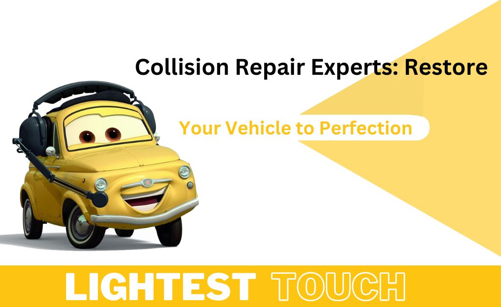 Collision Repair Experts